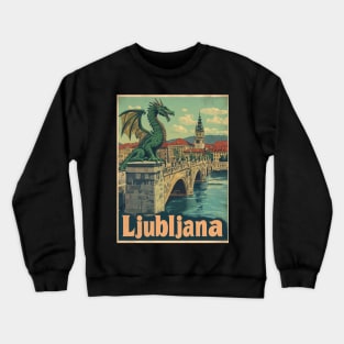 A green dragon statue stands proudly on the stone bridge, which arches over the Ljubljanica river. The view includes city buildings with red Crewneck Sweatshirt